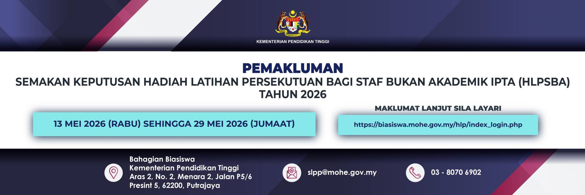 Semakan Keputusan Penajaan Hadiah Latihan Persekutuan Bagi Staf Bukan Akademik IPTA (HLPSBA) Bagi Tahun 2026 