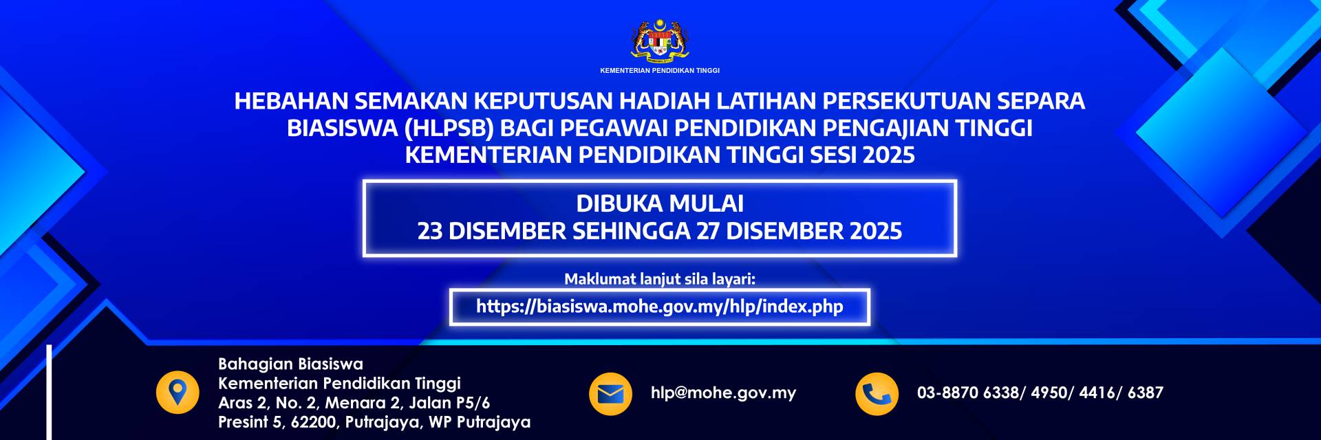 Semakan Keputusan Hadiah Latihan Persekutuan Separa Biasiswa (HLPSB) Bagi Pegawai Pendidikan Pengajian Tinggi KPT Sesi 2025