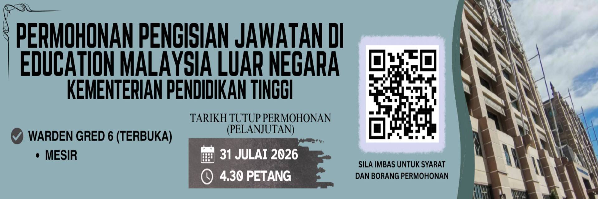 Hebahan Iklan Kekosongan Jawatan Terbuka di Pejabat Education Malaysia Luar Negara, Jabatan Pendidikan Tinggi, Kementerian Pendidikan Tinggi